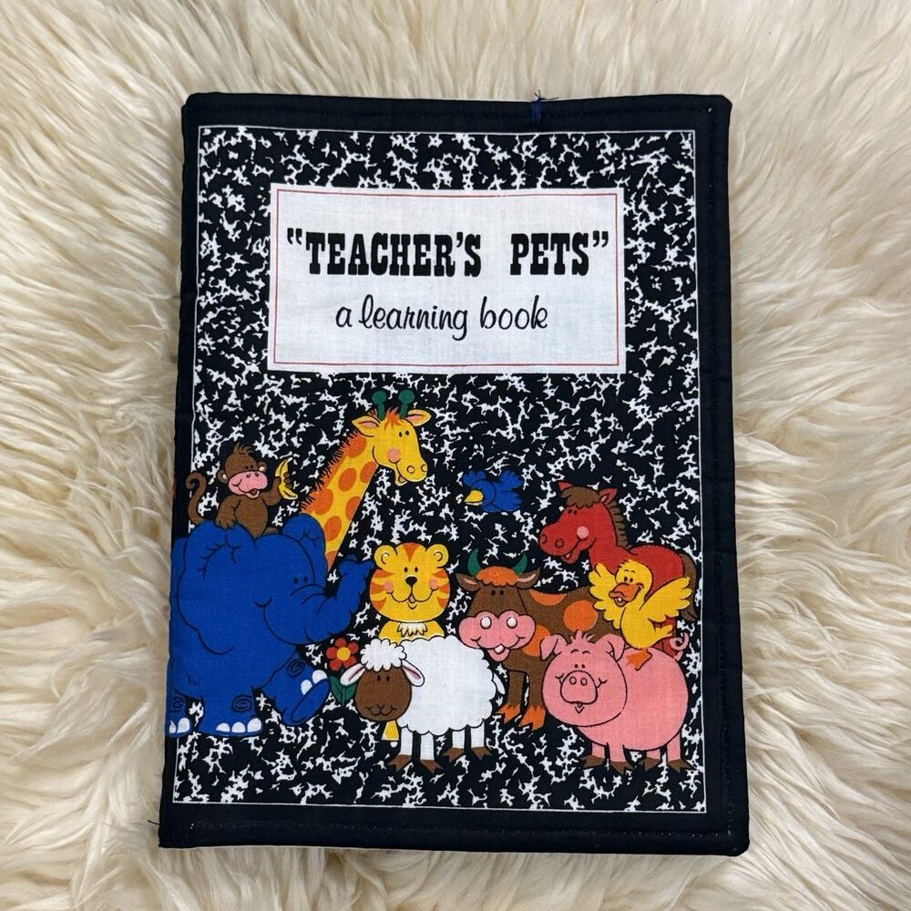 VTG Teacher’s Pets A Learning Book Handmade Sewn Cotton Softcover 80’s Cranston